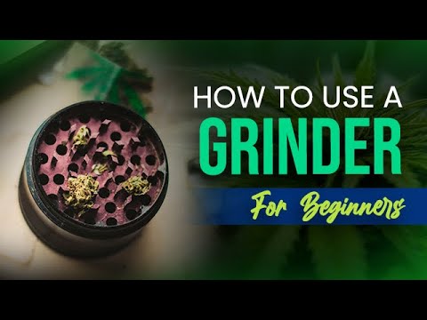 How To Use A Grinder For Beginners