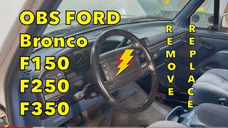OBS Ford Truck Bronco Steering Column- How To Remove & Replace   1992+