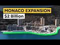 Monaco S 2BN Expansion Into The Sea