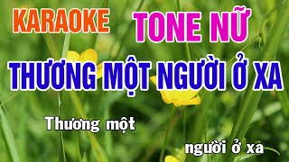 Details Thương Một Người Ở Xa Karaoke Tone Nữ Nhạc Sống - Phối Mới Dễ Hát - Nhật Nguyễn News