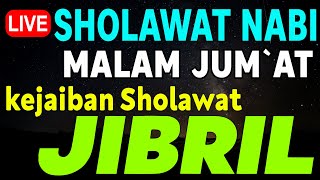 SHOLAWAT JIBRIL PENARIK REZEKI PALING KUAT DARI SEGALA ARAH, Sholawat Nabi Paling Merdu