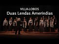 Duas Lendas Ameríndias • Villa-Lobos • Madrigal Minaz