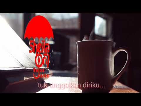 status-wa---sheila-on-7---hujan-turun