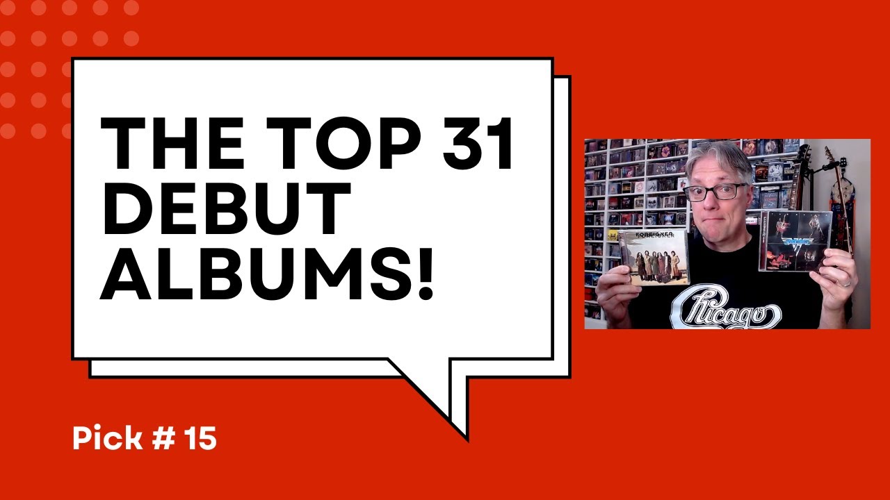 The Top 31 Debut Albums: Pick # 15