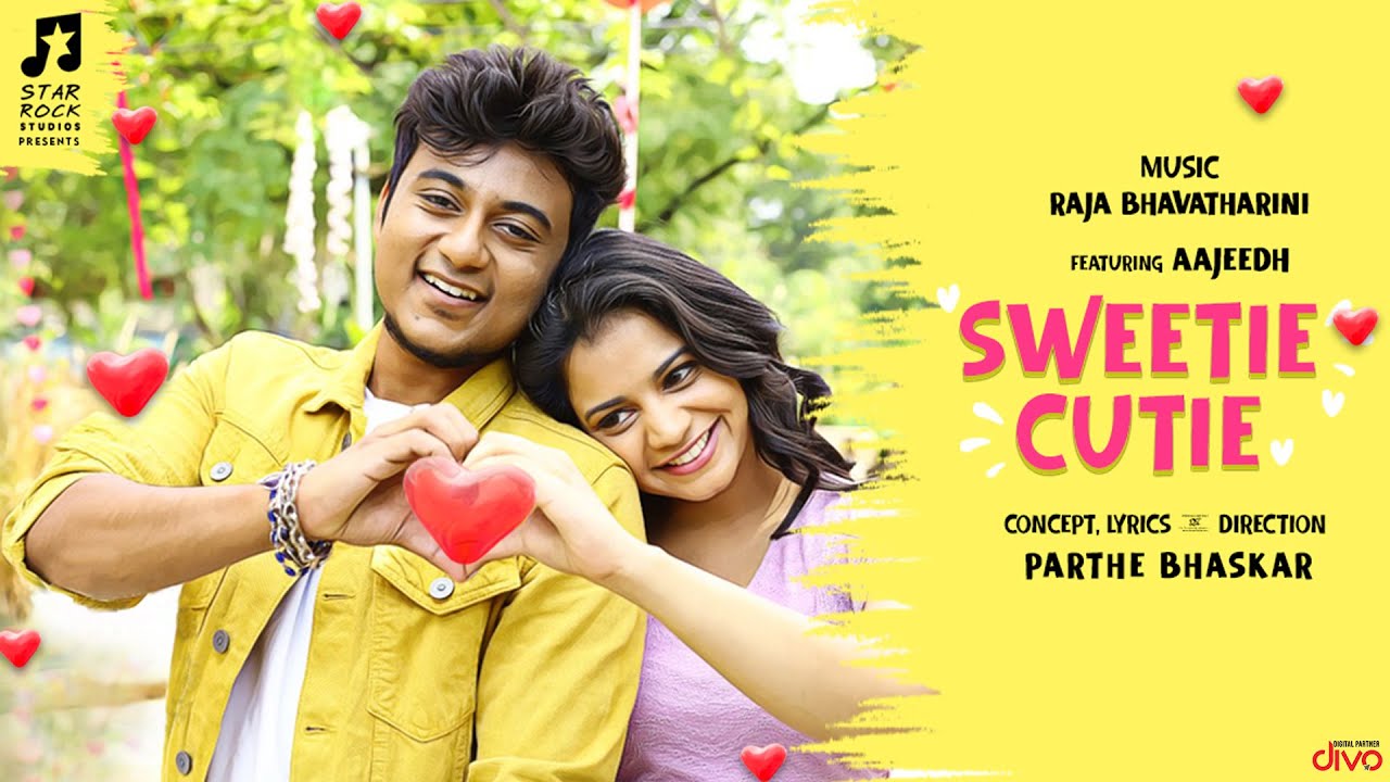 Sweetie Cutie Video Song | Raja Bhavatharini | Parthe Bhaskar | Aajeedh | Heroshini |