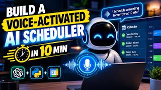 Build a Voice-Activated AI Scheduler in 10 Min Guide