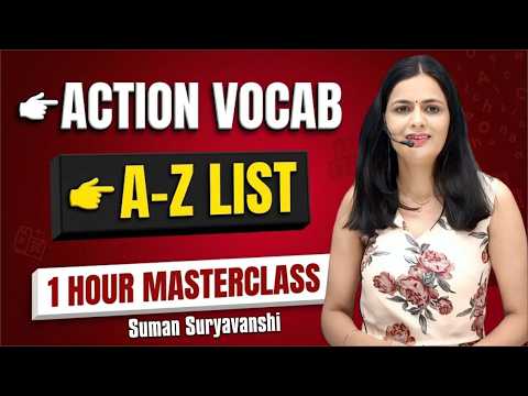 50 Action Verbs You Need to Know (A to Z Vocabulary Guide)| SUMAN SURYAWANSHI MA'AM