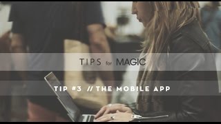 MAGIC MARKET WEEK TIP # 3 // The Mobile App screenshot 2