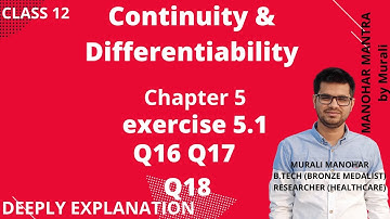 Chapter 5 Ex 5.1 Q16 Q17 Q18  Continuity and Differentiability class 12 Maths || NCERT