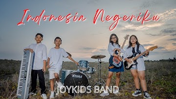 Joykids - Indonesia Negeriku (Official Music Video)