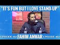 ACTING vs. COMEDY with FAHIM ANWAR | JOEY DIAZ Clips