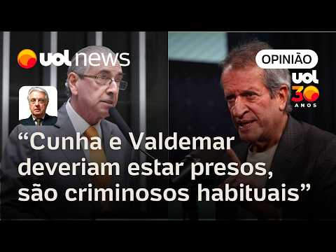 Eduardo Cunha and Valdemar should be in prison, they are habitual criminals | Maierovitch