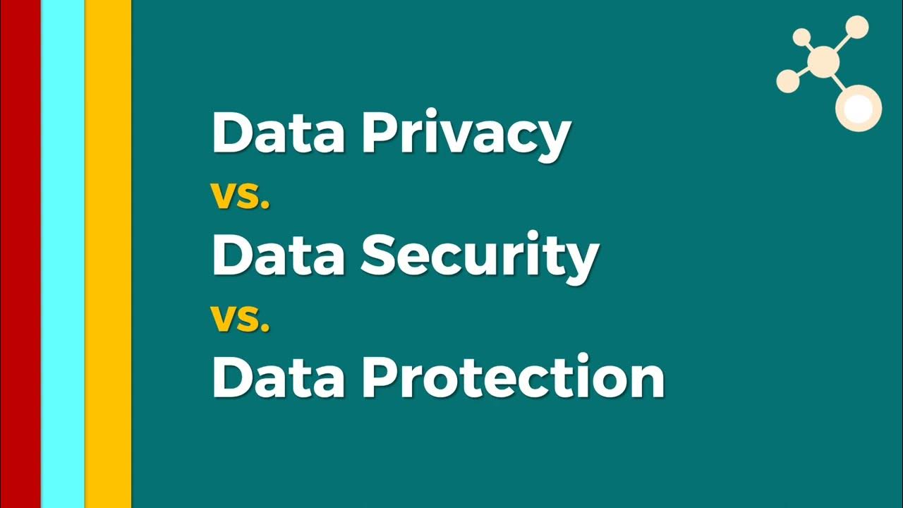 data-security-vs-data-privacy-vs-data-protection-youtube