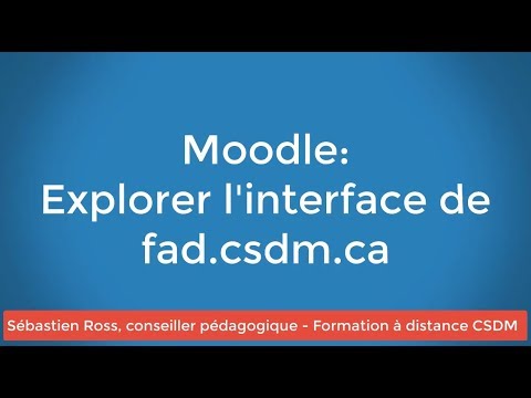 Moodle - Explorer l'interface de fad.csdm.ca