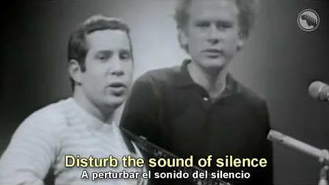 Simon & Garfunkel - The Sounds of Silence - Subtitulado Español & Inglés