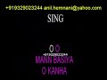 MANN BASIYA O KANHA KARAOKE- TERE NAAM -ALKA YAGNIK Mp3 Song