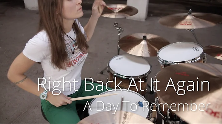 A Day To Remember - Right Back At It Again (drum c...