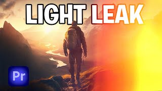 How To Add A Light Leak Transition In Premiere Pro