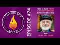 74: John Gottman - How to Build Trust and Positive Energy in Your Relationship