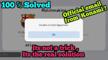 Unable To Find Opponent- 100% Fixed |Email From Konami ⚡| SOLVE UNABLE TO FIND OPPONENT PROBLEM |
