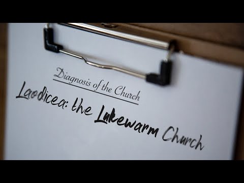 Laodicea: The Lukewarm Church - Pastor David Moon