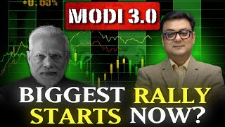 MODI 3.0 - BIGGEST RALLY in Stock Markets Starts NOW | multibagger shares | Raghav Value Investing