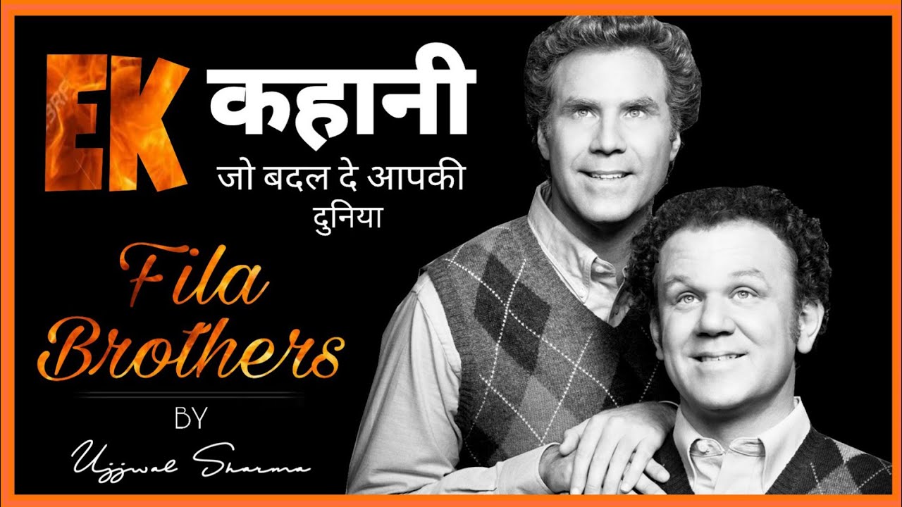 Fila Brothers - story in hindi video by Back To The Life - YouTube