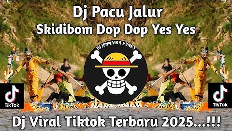 DJ PACU JALUR X VIDEO KLIP LOMBA PACU JALUR || DJ SKIDIBOM YES YES VIRAL TIKTOK TERBARU 2025