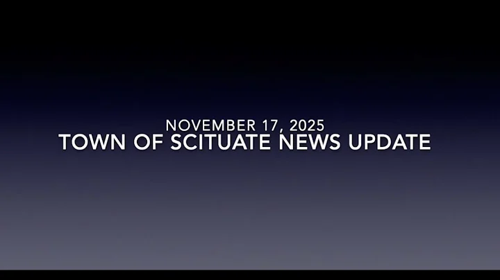Town of Scituate News Update - 11-17-2025