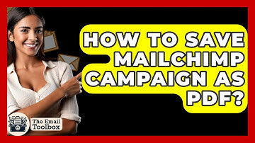 How To Save Mailchimp Campaign As Pdf? - TheEmailToolbox.com