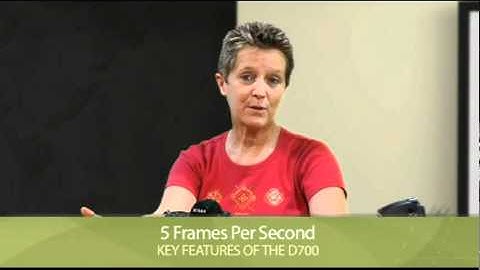 Nikon D700 Training: 02. Key Features