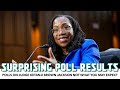 Surprising Poll Results On Judge Ketanji Brown Jackson