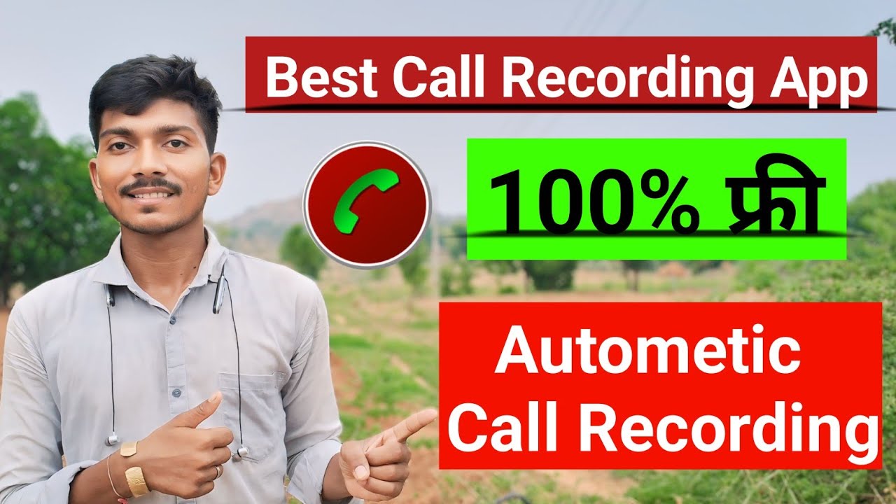 Autometic Call Recording App 100 Free Call Recording App Autometic Call Recording App 100 Free Call Recording App