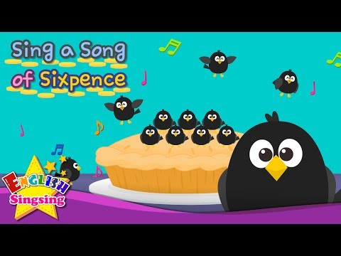 Sing a Song of Sixpence - Popular Nursery Rhyme - Kids song with lyrics - English Song For Kids