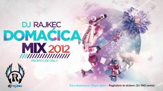 DJ Rajkec - Domacica MIX 2012