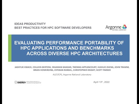 IDEAS-ECP Webinar: Evaluating Performance Portability of HPC Apps Across Diverse HPC Architectures