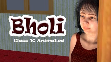 Bholi class 10 | bholi class 10 | animation in hindi  | bholi animated class 10 english term 2 ch 9