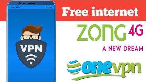Zong free internet vpn !! one vpn new proxy !! #pakistan