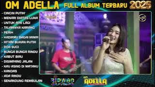 ADELLA Terbaru  Sejuta Luka  full album terbaru 2025 TAMPA IKLAN