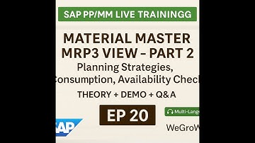 SAP PP MM Live | EP 20 | Material Master MRP3 View – Part 2| Planning Strategies, Availability Check