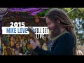 Mike Love | Full Set [Recorded live] - #CaliRoots2015