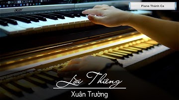 LỜI THIÊNG  - Xuân Trường  || Piano Thánh Ca