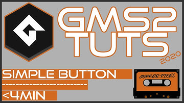 GameMaker Studio 2 Tutorial Video 2020 - Simple Button