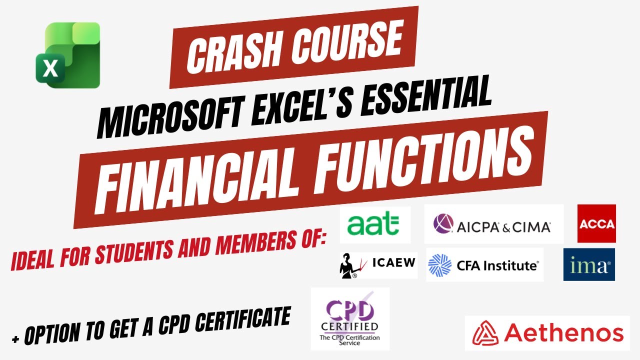 Crash Course - Excel's Essential Financial Functions