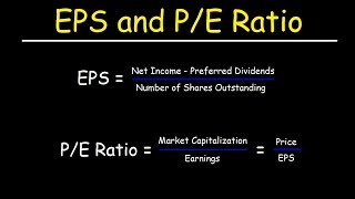Price to Earnings (P/E) Ratio and Earnings Per Share (EPS) Explained