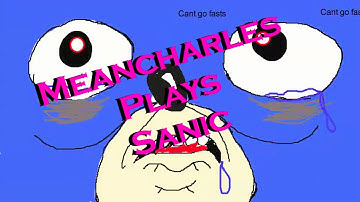 Meancharles: Plays Sanic (Saints Row IV)