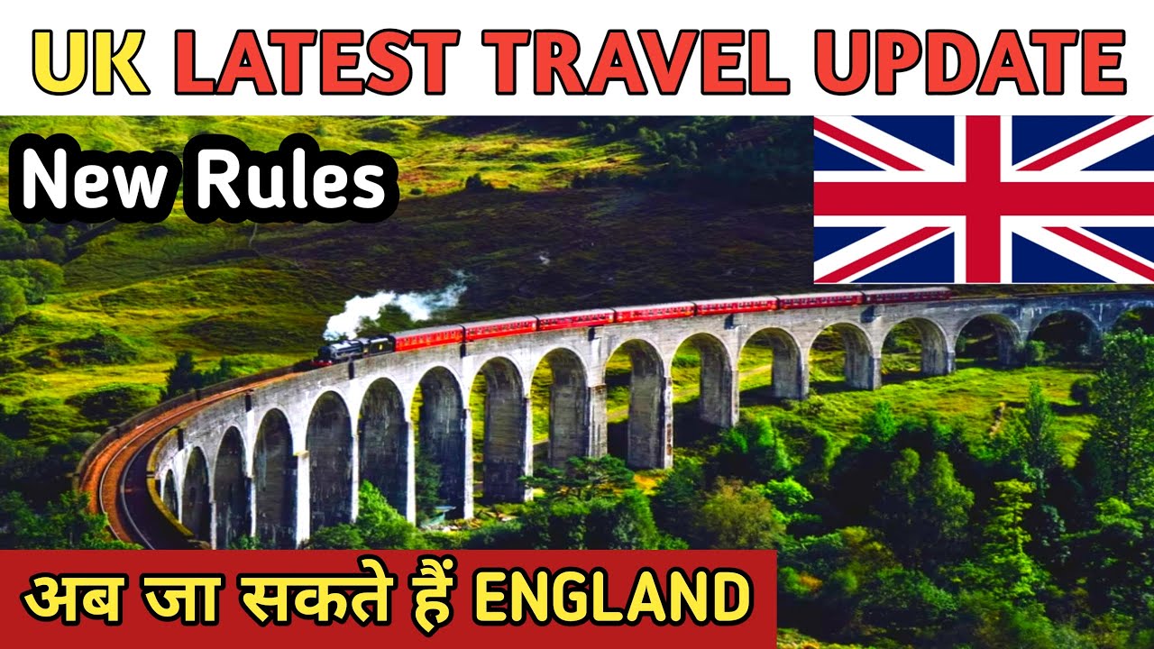 UK Travel latest update October 2021  | Red list to Green list countries | Now Travel from India