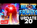 [🔴LIVE] BLOX FRUITS UPDATE 20 | ROBLOX