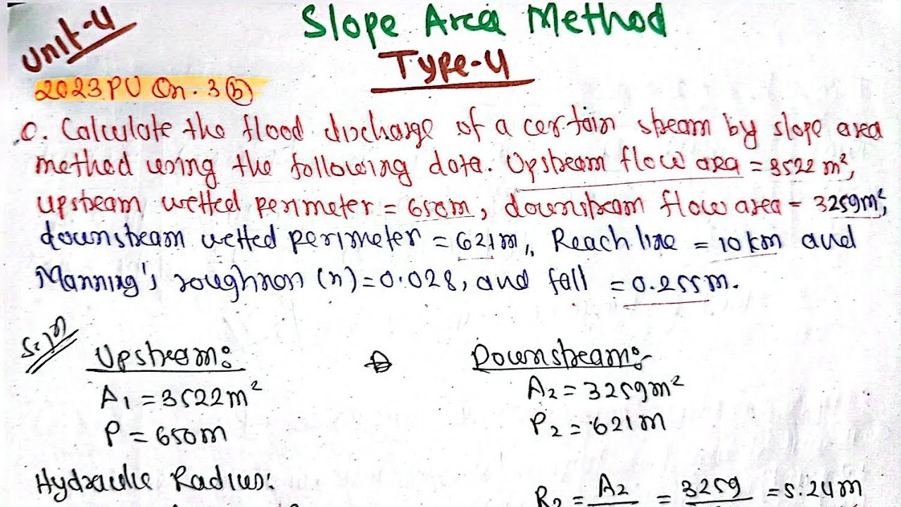 Unit-4; Slope Area Method | Type-4 | Engineering Hydrology | Purbanchal ...