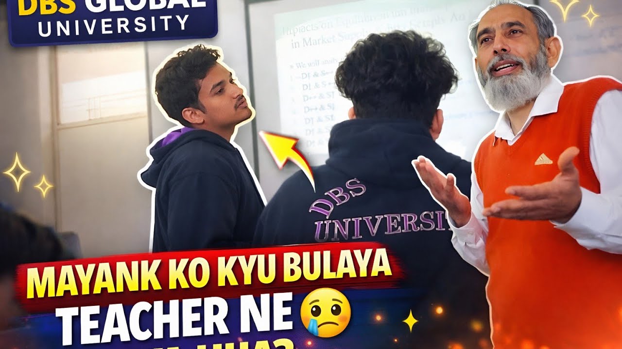 College's Crazy Day 🤪 | Mayank Ko Bulaya Teacher ने 😱 | DBS Global University | Dehradun | #vlogging